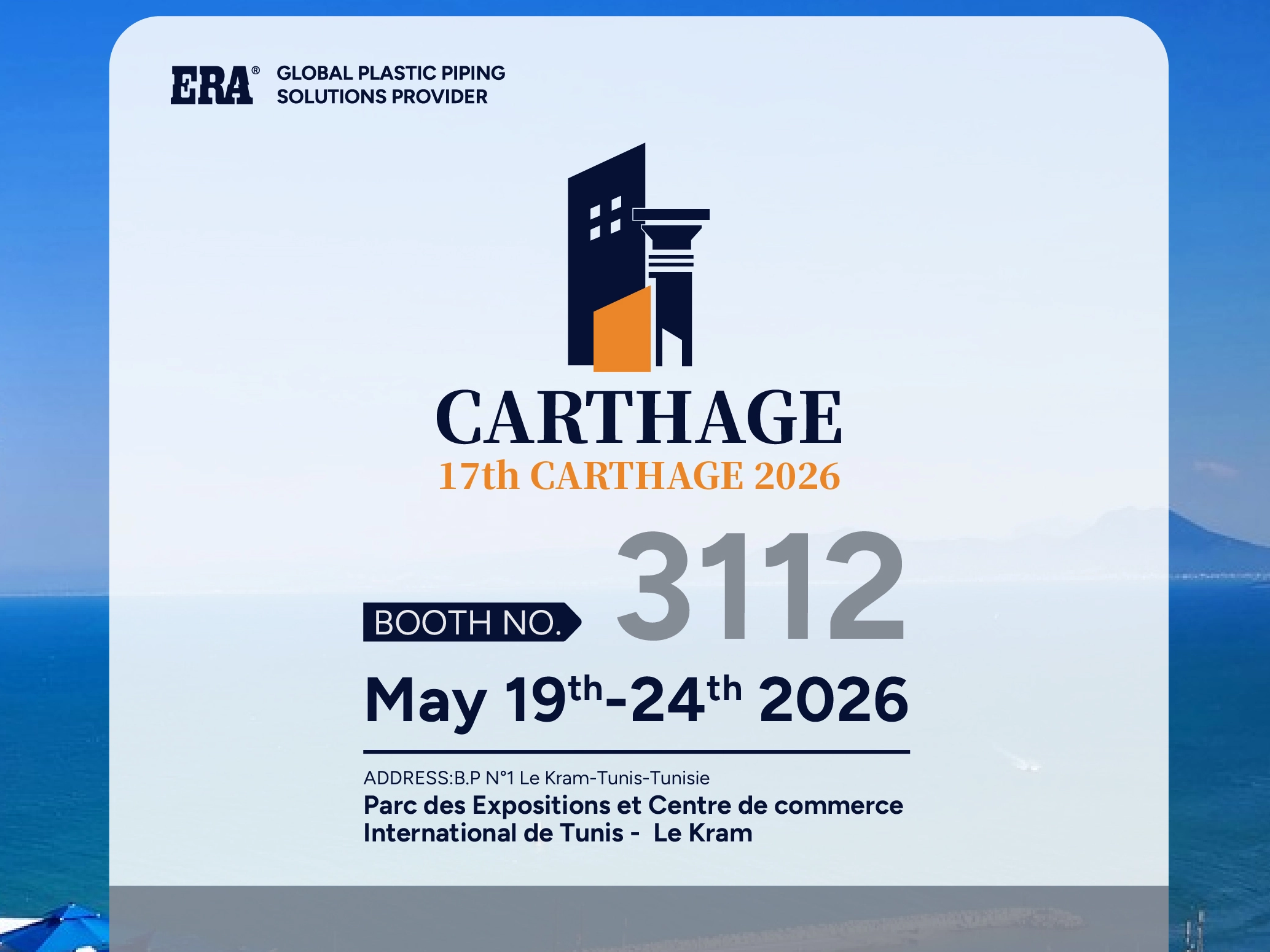 ERA pipe fittings supplier at CARTHAGE 2026 Tunisia exhibition booth 3112_2067_1550.png
